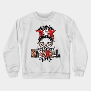 Baseball Mimi Leopard - Loud And Proud Baseball Mimi Crewneck Sweatshirt